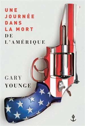 Une journée dans la mort de l'Amérique - Gary Younge
