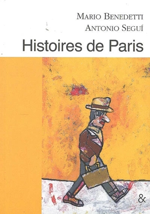 Histoires de Paris - Mario Benedetti