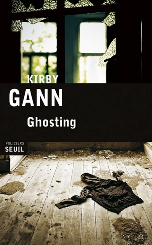Ghosting - Kirby Gann