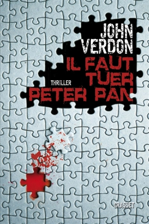 Il faut tuer Peter Pan - John Verdon