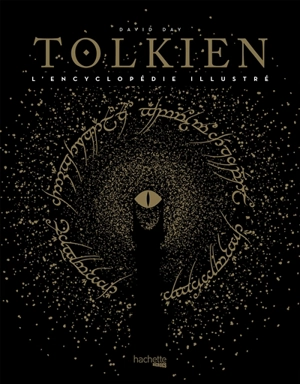Tolkien : l'encyclopédie illustrée - David Day
