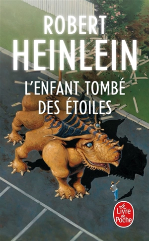 L'enfant tombé des étoiles - Robert Anson Heinlein