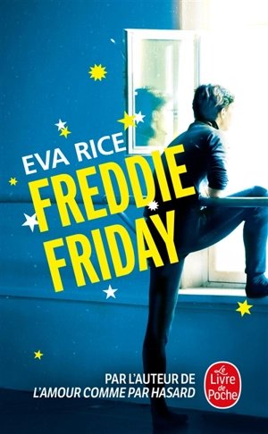 Freddie Friday - Eva Rice