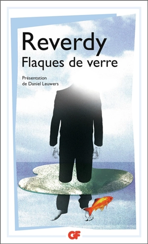 Flaques de verre - Pierre Reverdy