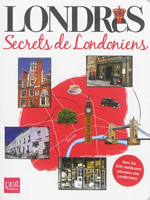 Londres : secrets de Londoniens - Amandine Greiner
