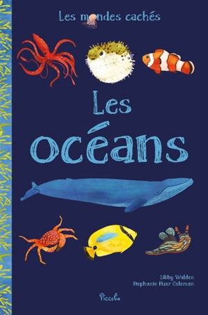 Les océans - Libby Walden