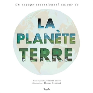 La planète Terre - Jonathan Litton