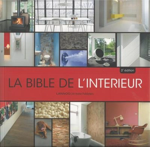 La bible de l'intérieur