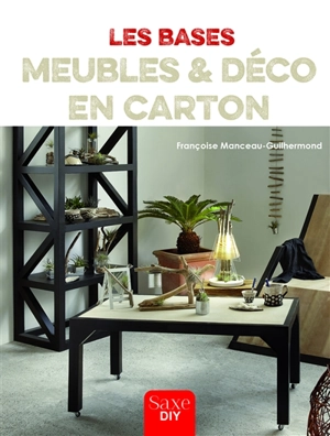 Meubles & déco en carton - Françoise Manceau Guilhermond