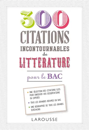 500 citations incontournables de littérature pour le bac - Laurence Babic-Papadopoulos