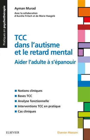 TCC dans l'autisme et le retard mental : aider l'adulte à s'épanouir - Ayman Murad