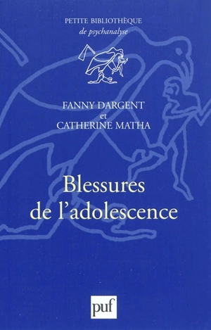 Blessures de l'adolescence - Fanny Dargent