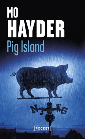 Pig Island - Mo Hayder