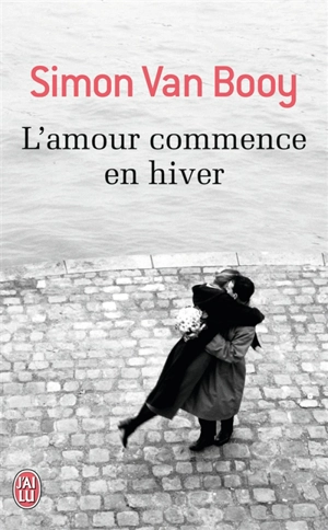 L'amour commence en hiver - Simon Van Booy