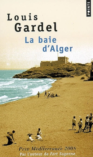 La baie d'Alger - Louis Gardel