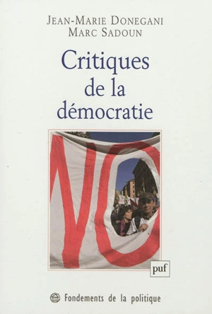 Critiques de la démocratie - Jean-Marie Donegani