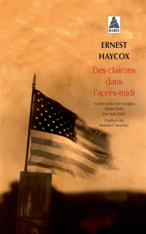 Des clairons dans l'après-midi - Ernest Haycox