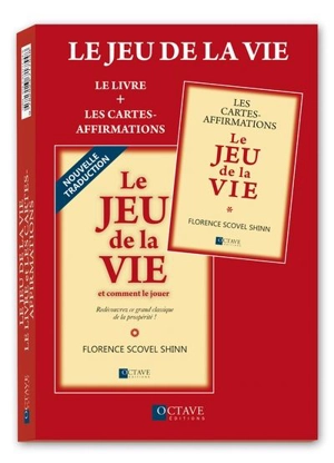 Le jeu de la vie : Le livre et les cartes-affirmations - Florence Scovel Shinn