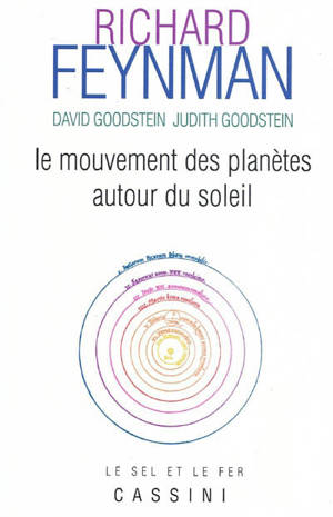 Le mouvement des planètes autour du Soleil : le cours perdu de Richard Feynman - Richard Phillips Feynman