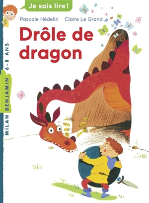 Drôle de dragon - Pascale Hédelin