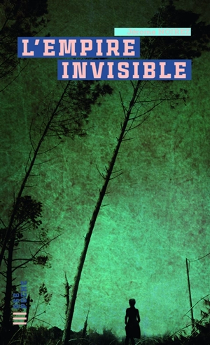 L'empire invisible - Jérôme Noirez