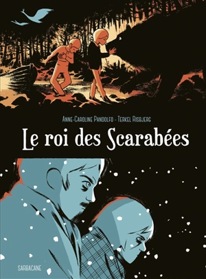 Le roi des scarabées - Anne-Caroline Pandolfo