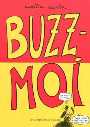 Buzz-moi - Aurélia Aurita