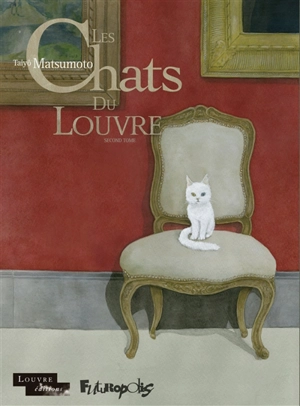 Les chats du Louvre. Vol. 2 - Taiyô Matsumoto