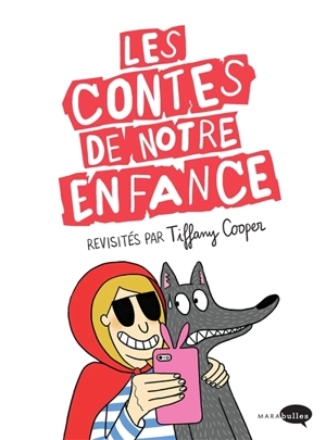 Les contes de notre enfance - Tiffany Cooper