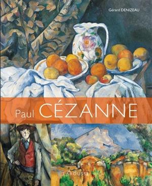 Paul Cézanne - Gérard Denizeau