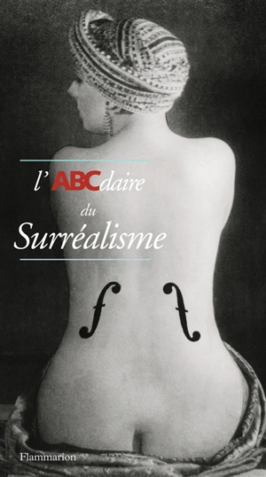 L'ABCdaire du surréalisme - Pierre Chavot