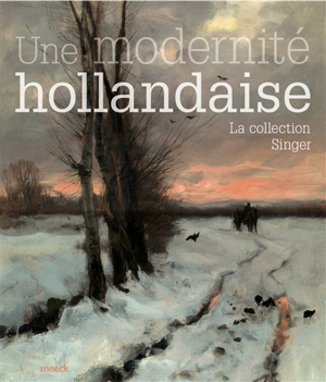 Une modernité hollandaise : la collection Singer