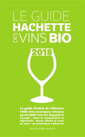 Guide Hachette des vins bio 2018