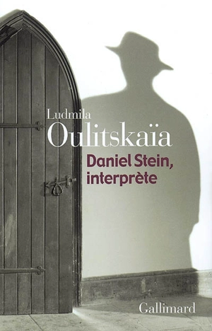 Daniel Stein, interprète - Ludmila Oulitskaïa