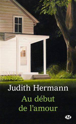 Au début de l'amour - Judith Hermann