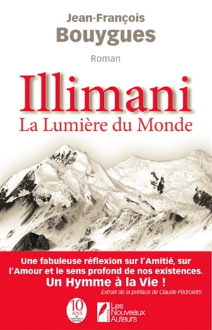 Illimani : la lumière du monde - Jean-François Bouygues
