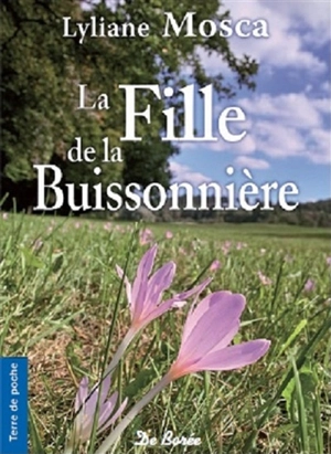 La fille de la Buissonnière - Lyliane Mosca