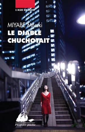 Le diable chuchotait - Miyuki Miyabe