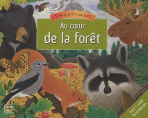 Au cœur de la forêt - Valerie Davies