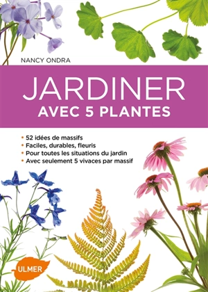 Jardiner avec 5 plantes - Nancy J. Ondra