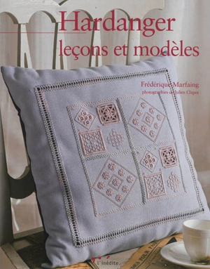 Hardanger : leçons et modèles - Frédérique Marfaing