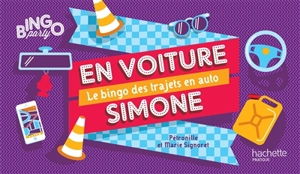 En voiture Simone : le bingo des trajets en auto - Pétronille