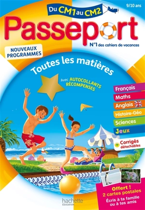 Passeport du CM1 au CM2, 9-10 ans : toutes les matières : nouveaux programmes - Claire Barthomeuf