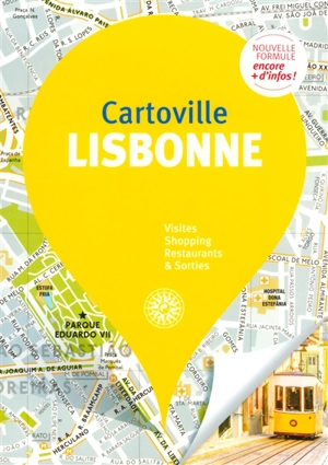 Lisbonne : visites, shopping, restaurants & sorties