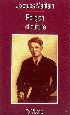 Religion et culture - Jacques Maritain