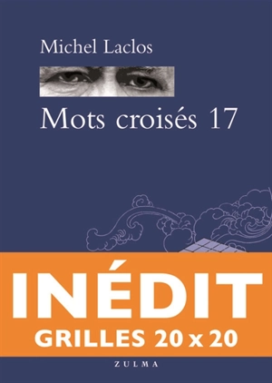 Mots croisés. Vol. 17 - Michel Laclos