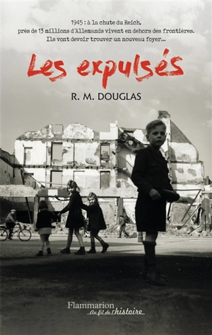 Les expulsés - Ray M. Douglas