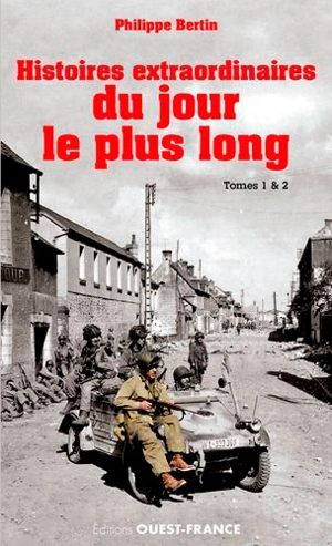 Histoires extraordinaires du jour le plus long : tomes 1 & 2 - Philippe Bertin