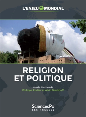 L'enjeu mondial : religion et politique