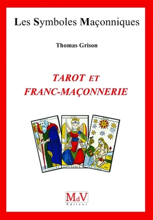 Tarot et franc-maçonnerie - Thomas Grison